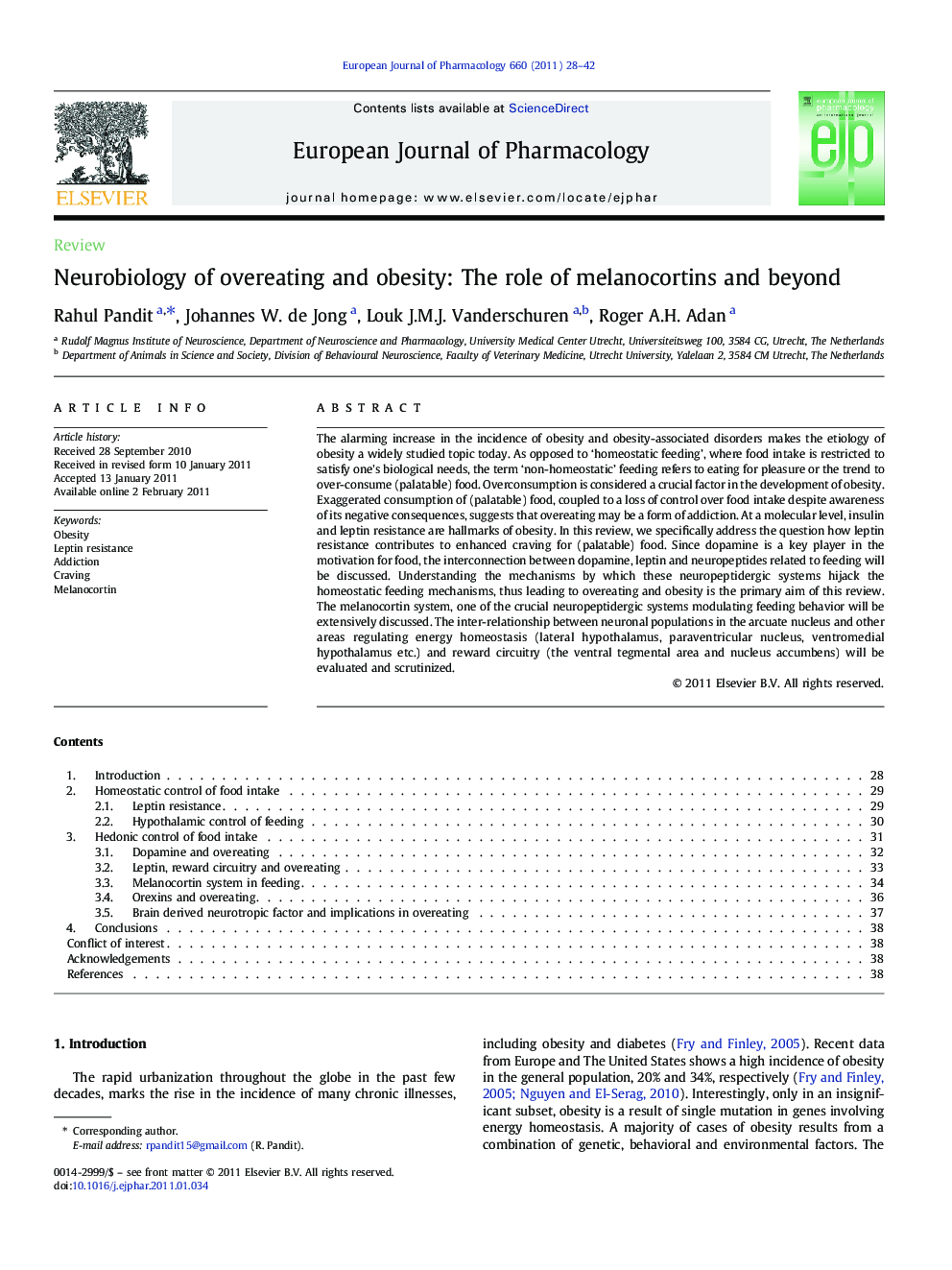 Neurobiology of overeating and obesity: The role of melanocortins and beyond