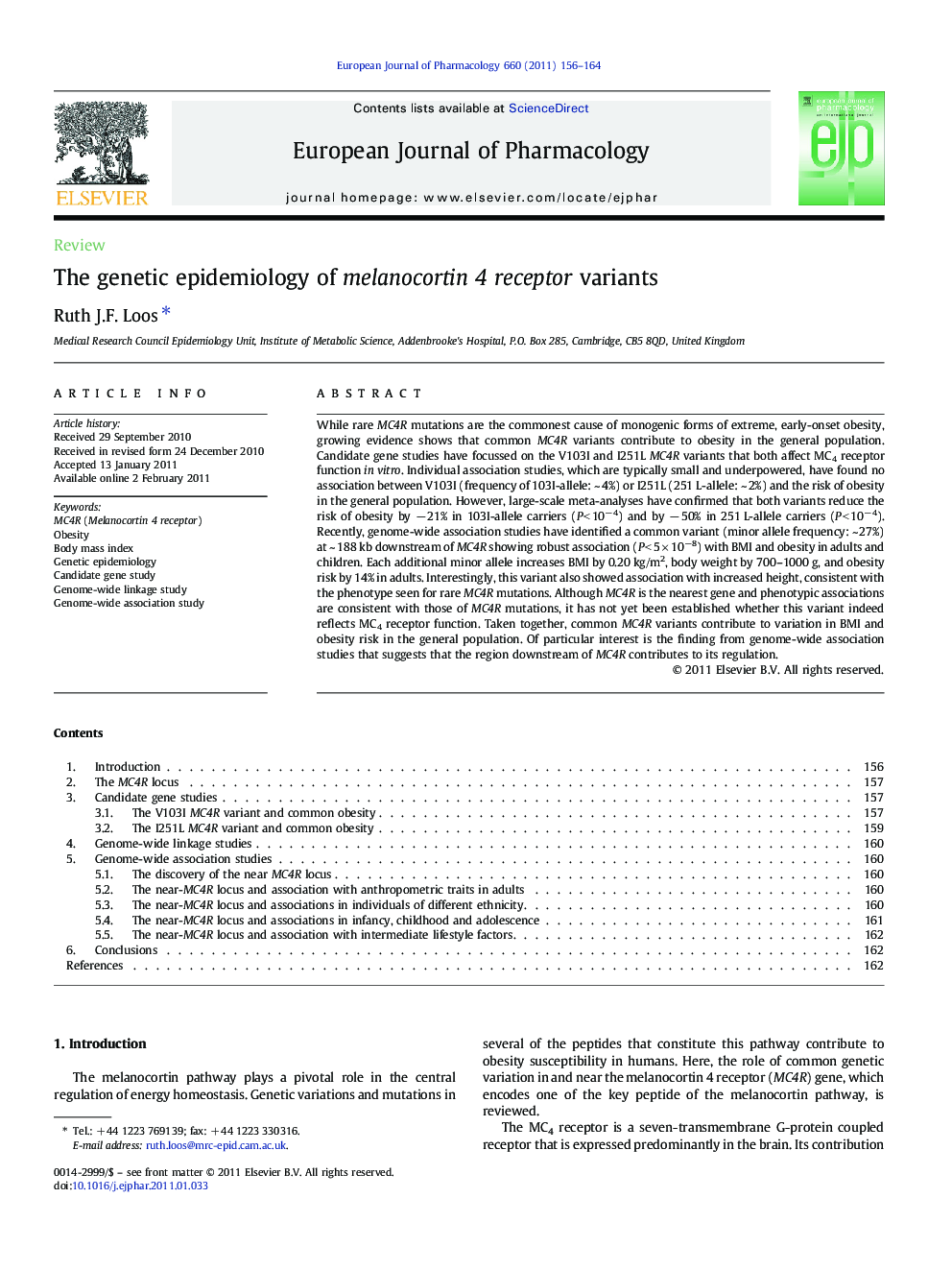 The genetic epidemiology of melanocortin 4 receptor variants