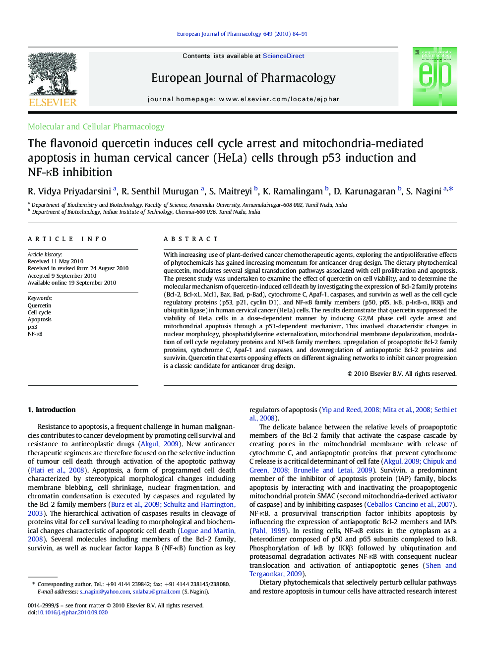 The flavonoid quercetin induces cell cycle arrest and mitochondria-mediated apoptosis in human cervical cancer (HeLa) cells through p53 induction and NF-κB inhibition