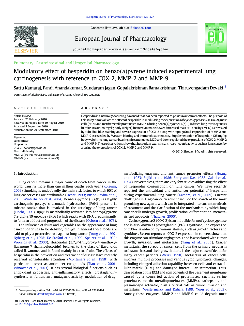 Modulatory effect of hesperidin on benzo(a)pyrene induced experimental lung carcinogenesis with reference to COX-2, MMP-2 and MMP-9