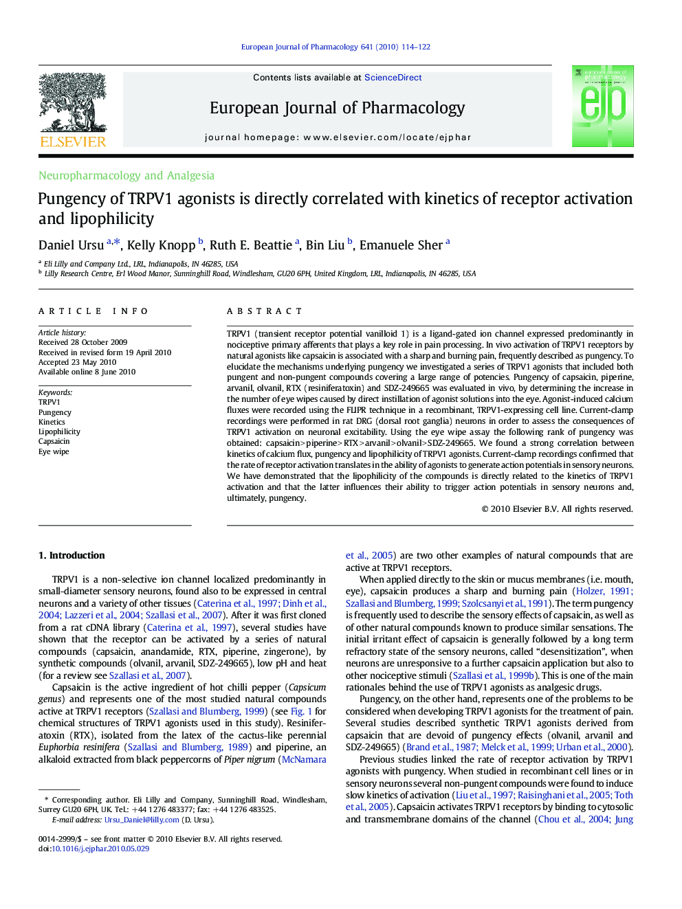 Pungency of TRPV1 agonists is directly correlated with kinetics of receptor activation and lipophilicity