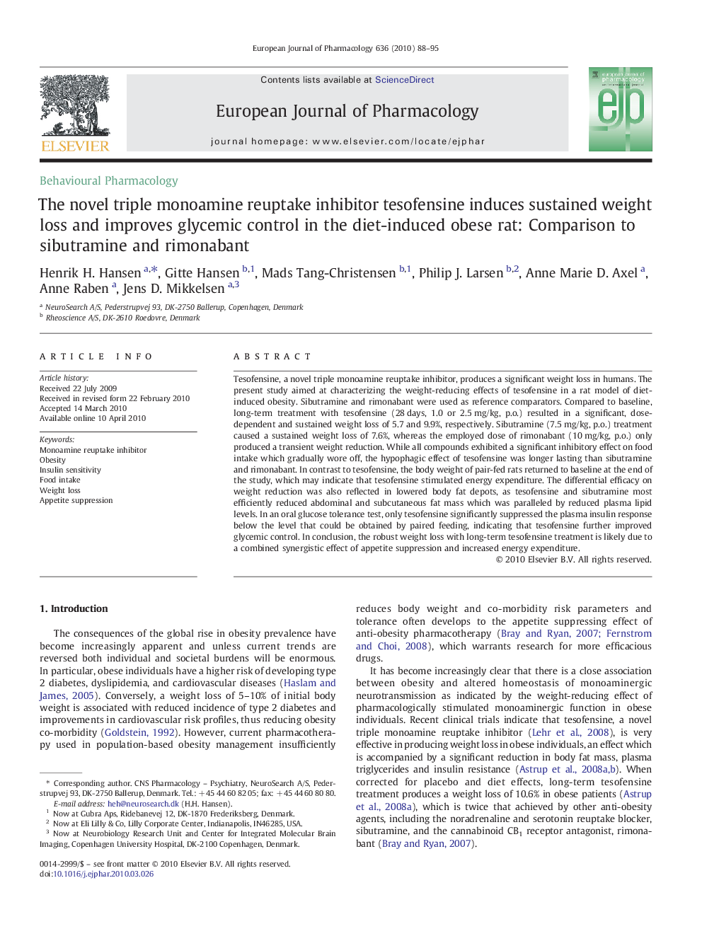 The novel triple monoamine reuptake inhibitor tesofensine induces sustained weight loss and improves glycemic control in the diet-induced obese rat: Comparison to sibutramine and rimonabant