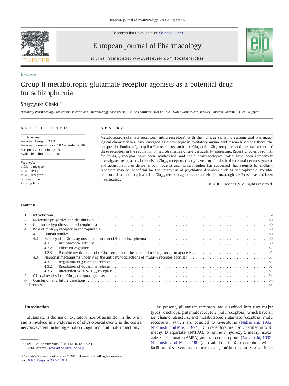 Group II metabotropic glutamate receptor agonists as a potential drug for schizophrenia