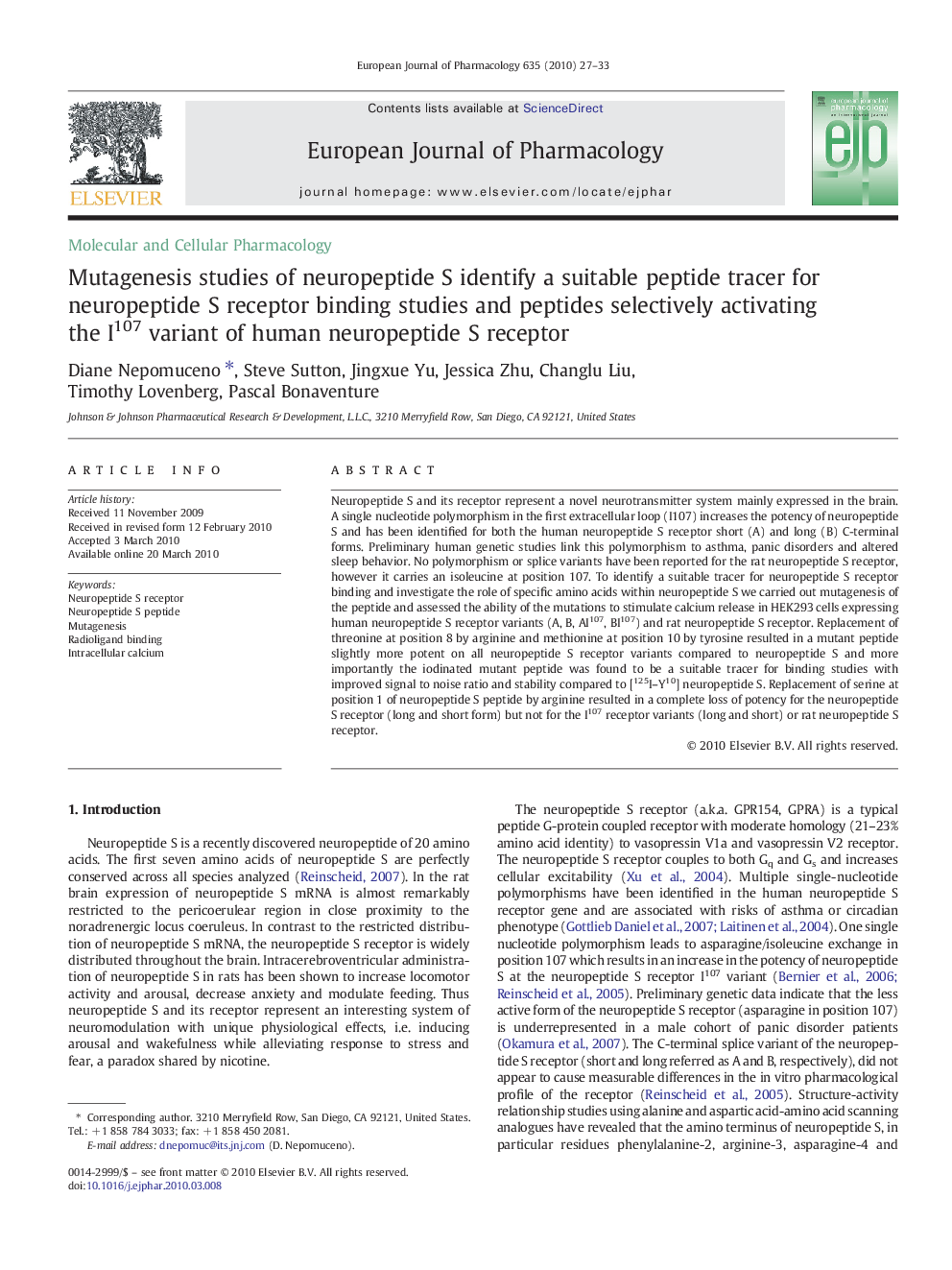 Mutagenesis studies of neuropeptide S identify a suitable peptide tracer for neuropeptide S receptor binding studies and peptides selectively activating the I107 variant of human neuropeptide S receptor