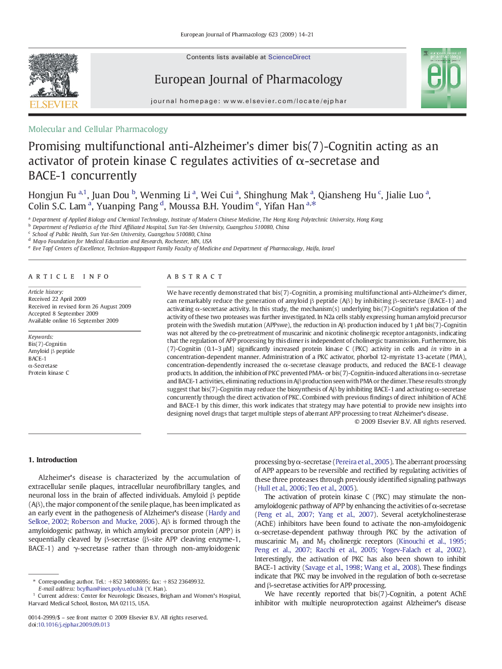 Promising multifunctional anti-Alzheimer's dimer bis(7)-Cognitin acting as an activator of protein kinase C regulates activities of α-secretase and BACE-1 concurrently