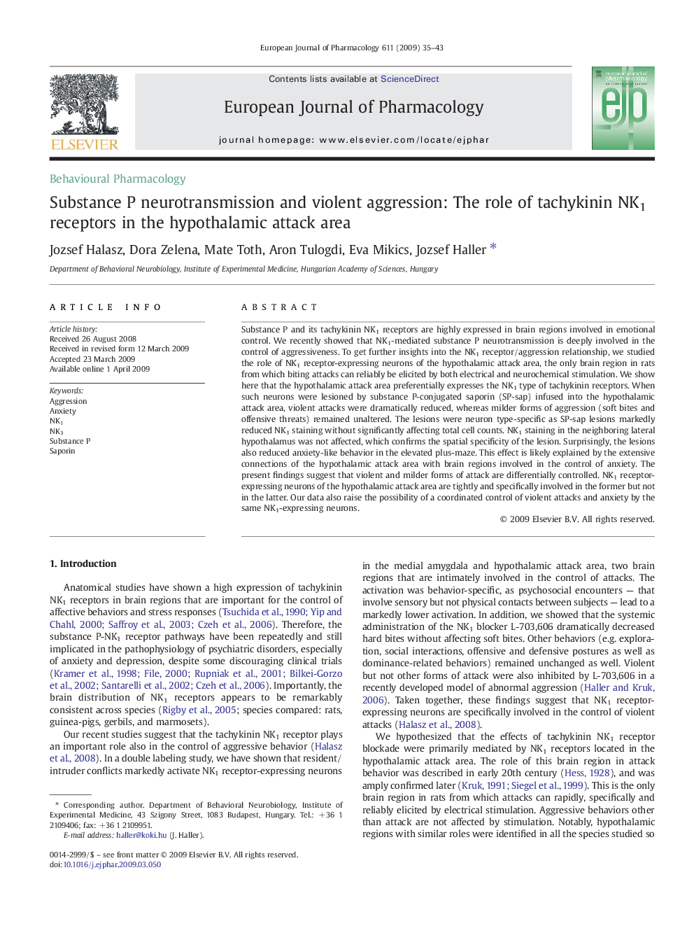 Substance P neurotransmission and violent aggression: The role of tachykinin NK1 receptors in the hypothalamic attack area