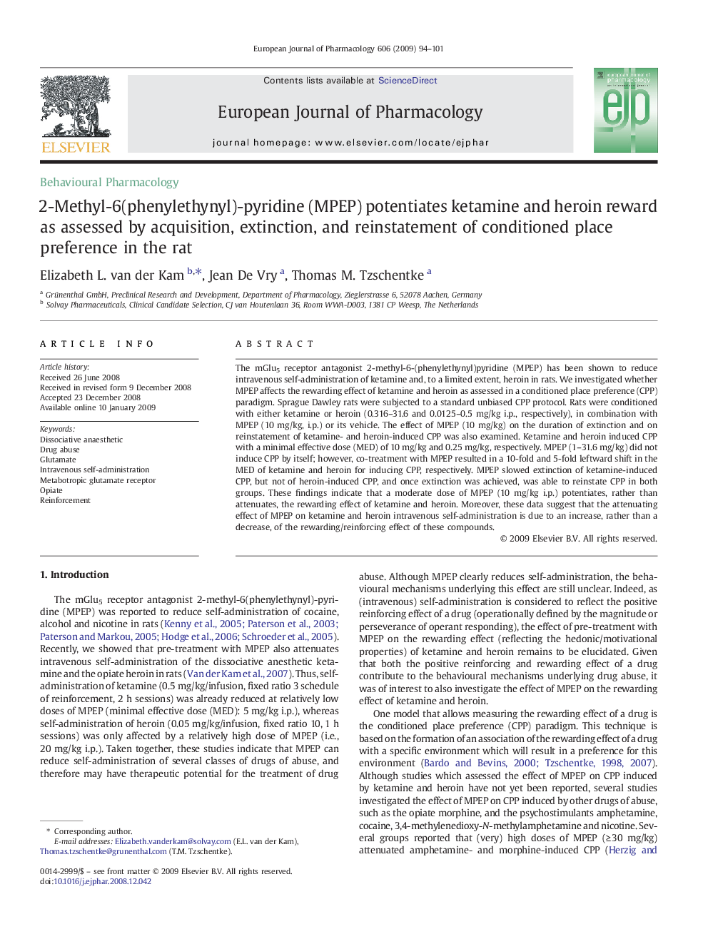 2-Methyl-6(phenylethynyl)-pyridine (MPEP) potentiates ketamine and heroin reward as assessed by acquisition, extinction, and reinstatement of conditioned place preference in the rat