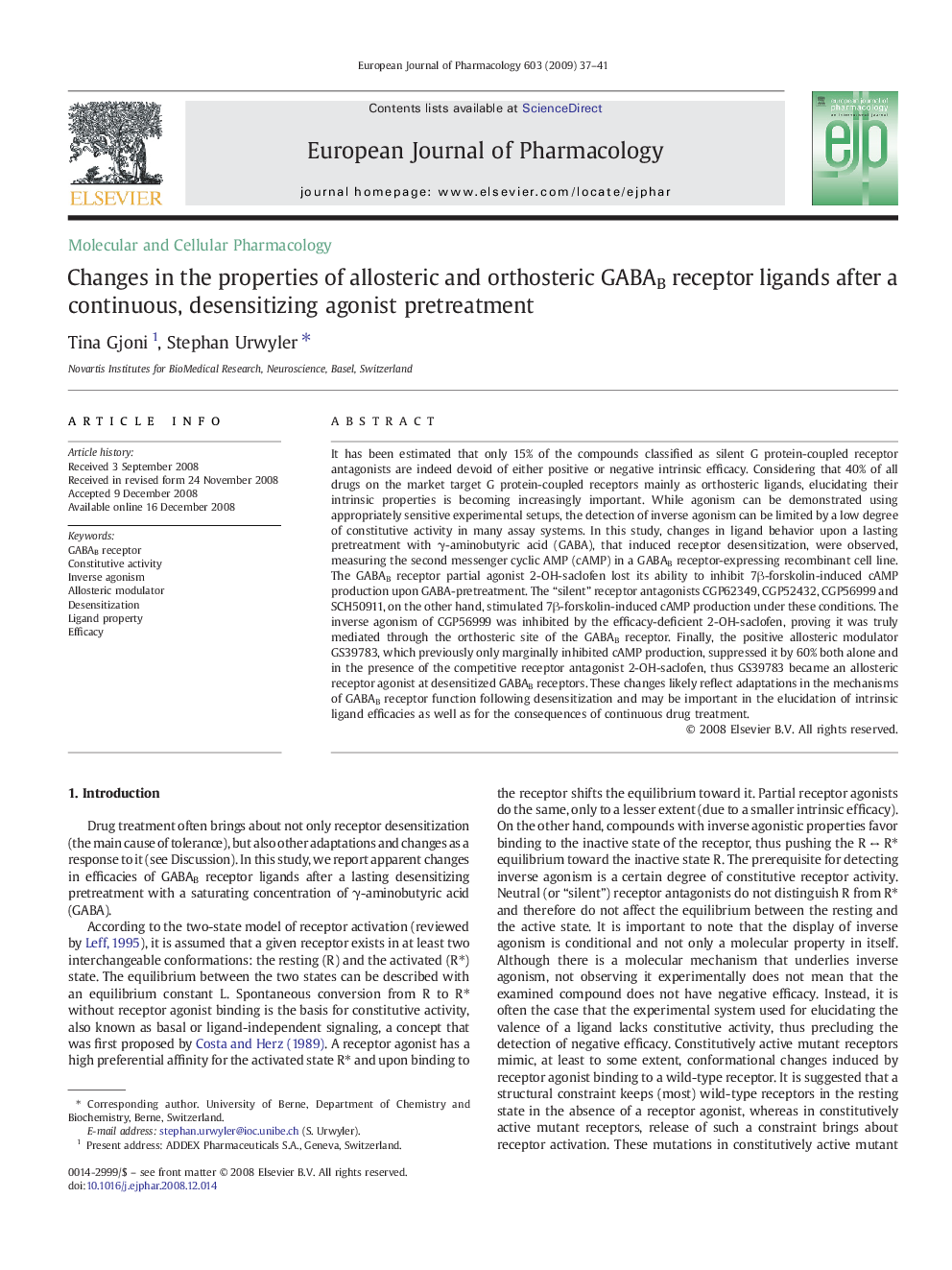 Changes in the properties of allosteric and orthosteric GABAB receptor ligands after a continuous, desensitizing agonist pretreatment