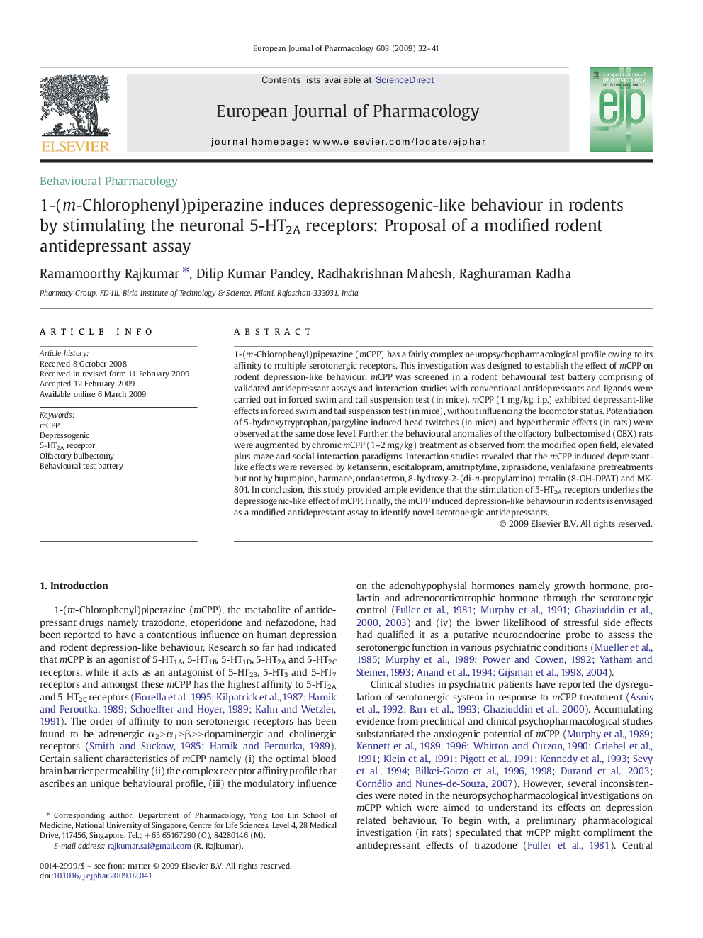 1-(m-Chlorophenyl)piperazine induces depressogenic-like behaviour in rodents by stimulating the neuronal 5-HT2A receptors: Proposal of a modified rodent antidepressant assay