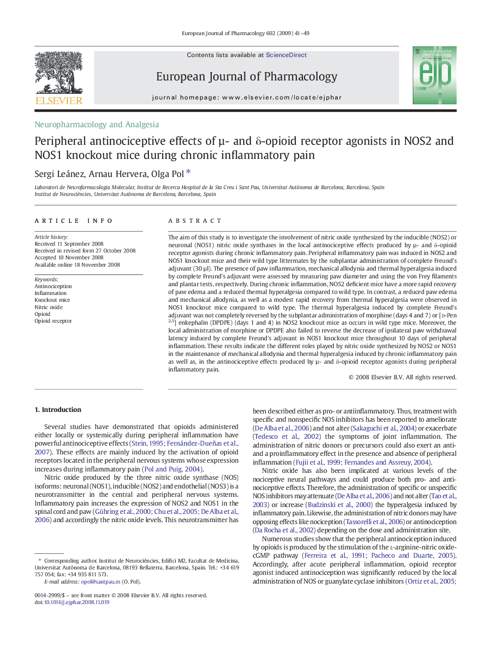 Peripheral antinociceptive effects of µ- and δ-opioid receptor agonists in NOS2 and NOS1 knockout mice during chronic inflammatory pain