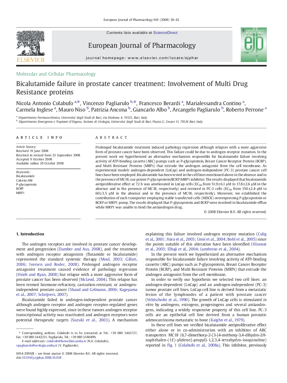 Bicalutamide failure in prostate cancer treatment: Involvement of Multi Drug Resistance proteins