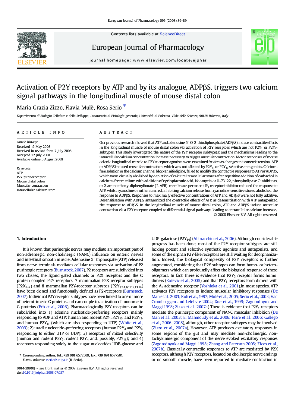 Activation of P2Y receptors by ATP and by its analogue, ADPβS, triggers two calcium signal pathways in the longitudinal muscle of mouse distal colon