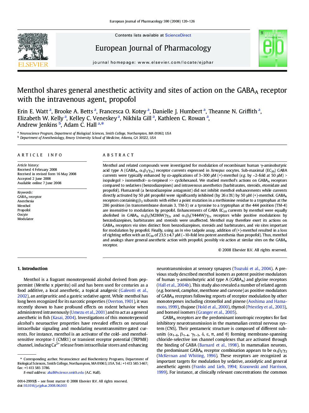 Menthol shares general anesthetic activity and sites of action on the GABAA receptor with the intravenous agent, propofol