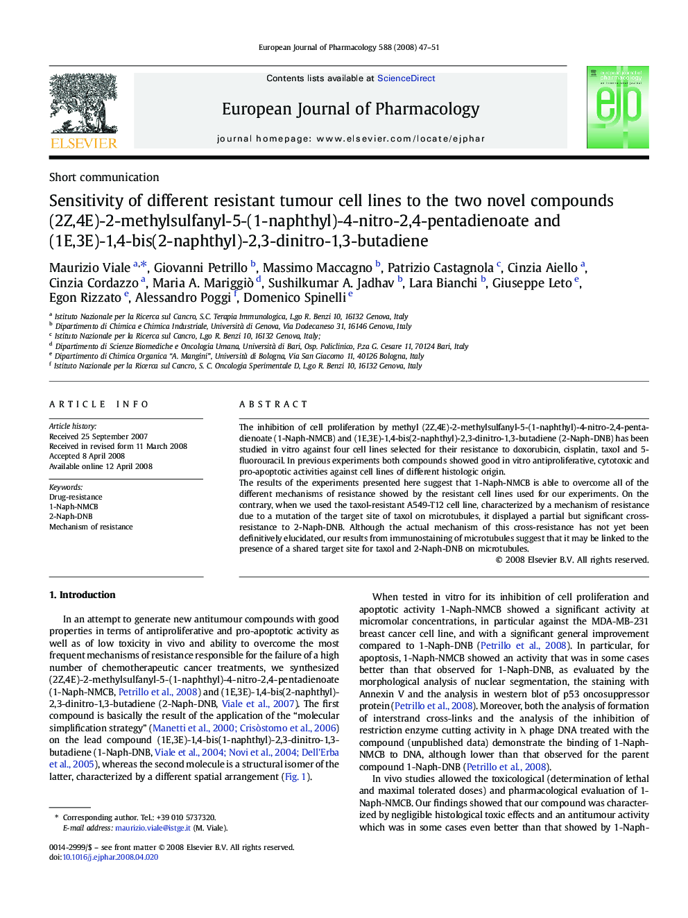 Sensitivity of different resistant tumour cell lines to the two novel compounds (2Z,4E)-2-methylsulfanyl-5-(1-naphthyl)-4-nitro-2,4-pentadienoate and (1E,3E)-1,4-bis(2-naphthyl)-2,3-dinitro-1,3-butadiene