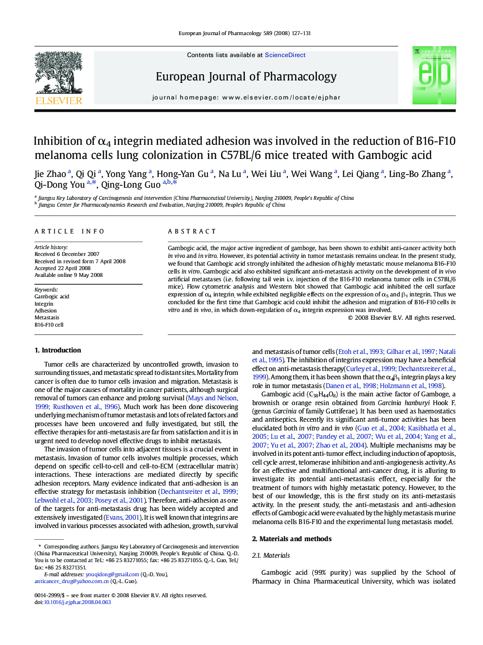 Inhibition of α4 integrin mediated adhesion was involved in the reduction of B16-F10 melanoma cells lung colonization in C57BL/6 mice treated with Gambogic acid