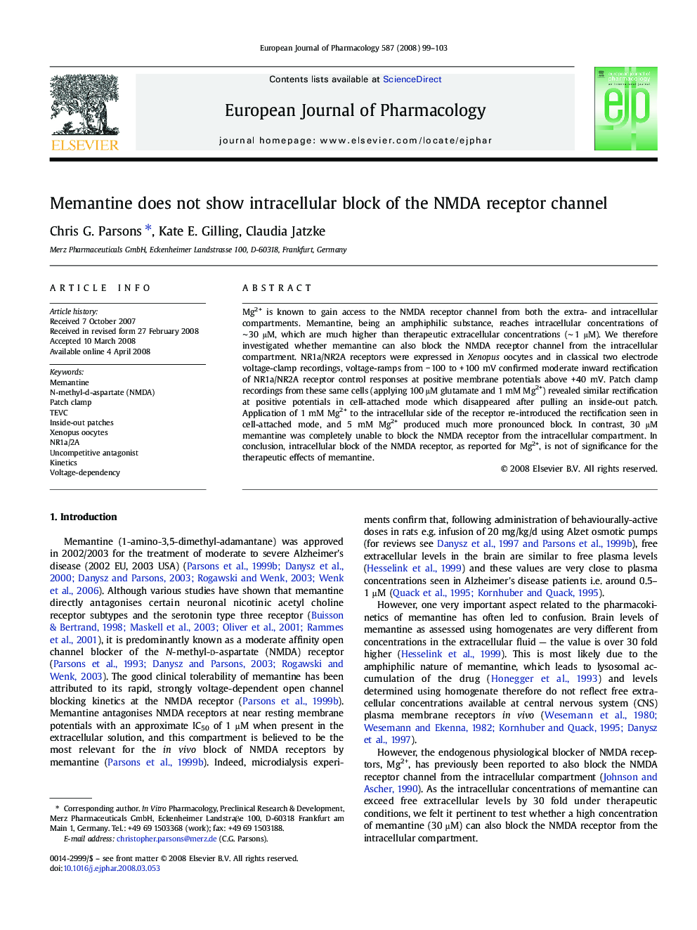 Memantine does not show intracellular block of the NMDA receptor channel