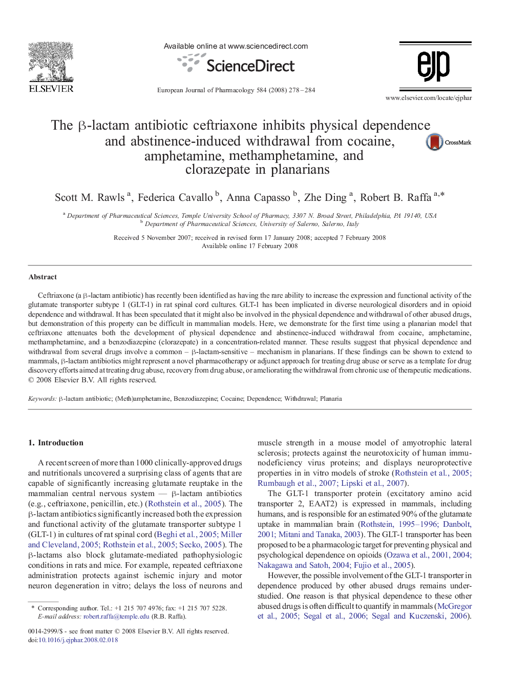 The β-lactam antibiotic ceftriaxone inhibits physical dependence and abstinence-induced withdrawal from cocaine, amphetamine, methamphetamine, and clorazepate in planarians