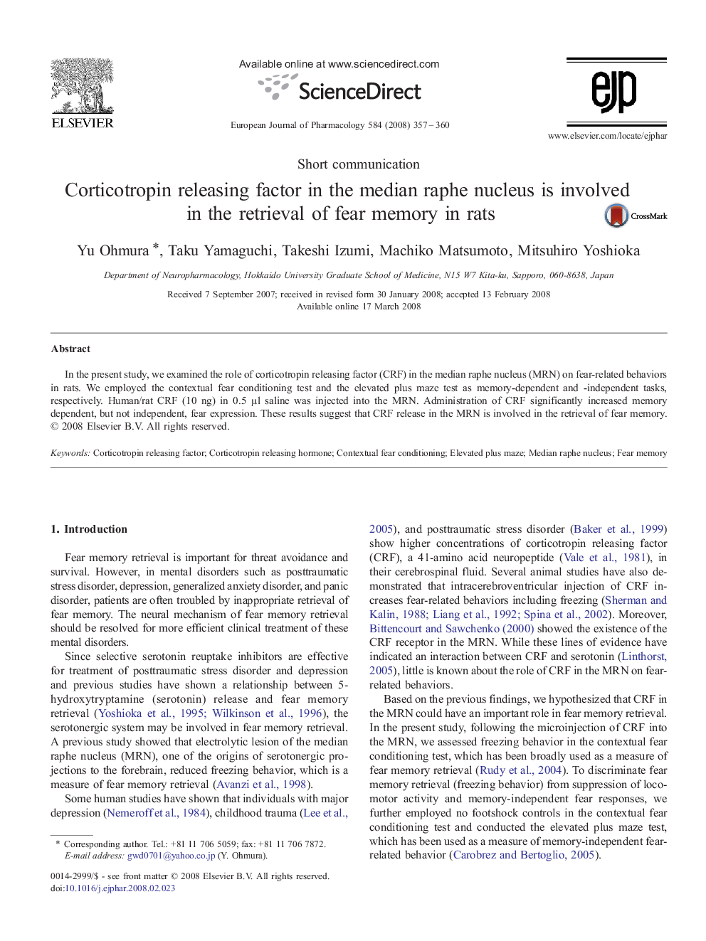 Corticotropin releasing factor in the median raphe nucleus is involved in the retrieval of fear memory in rats