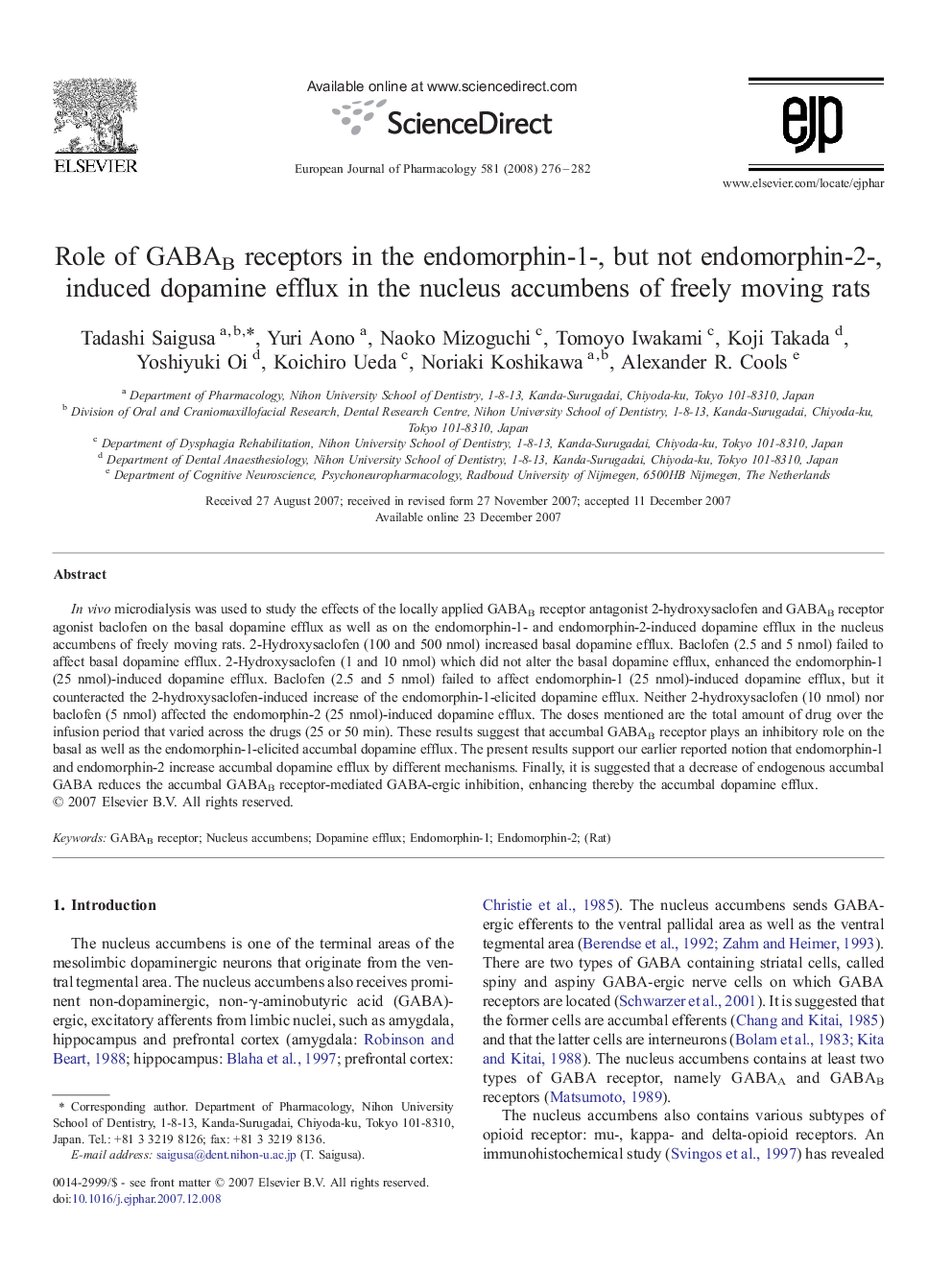 Role of GABAB receptors in the endomorphin-1-, but not endomorphin-2-, induced dopamine efflux in the nucleus accumbens of freely moving rats