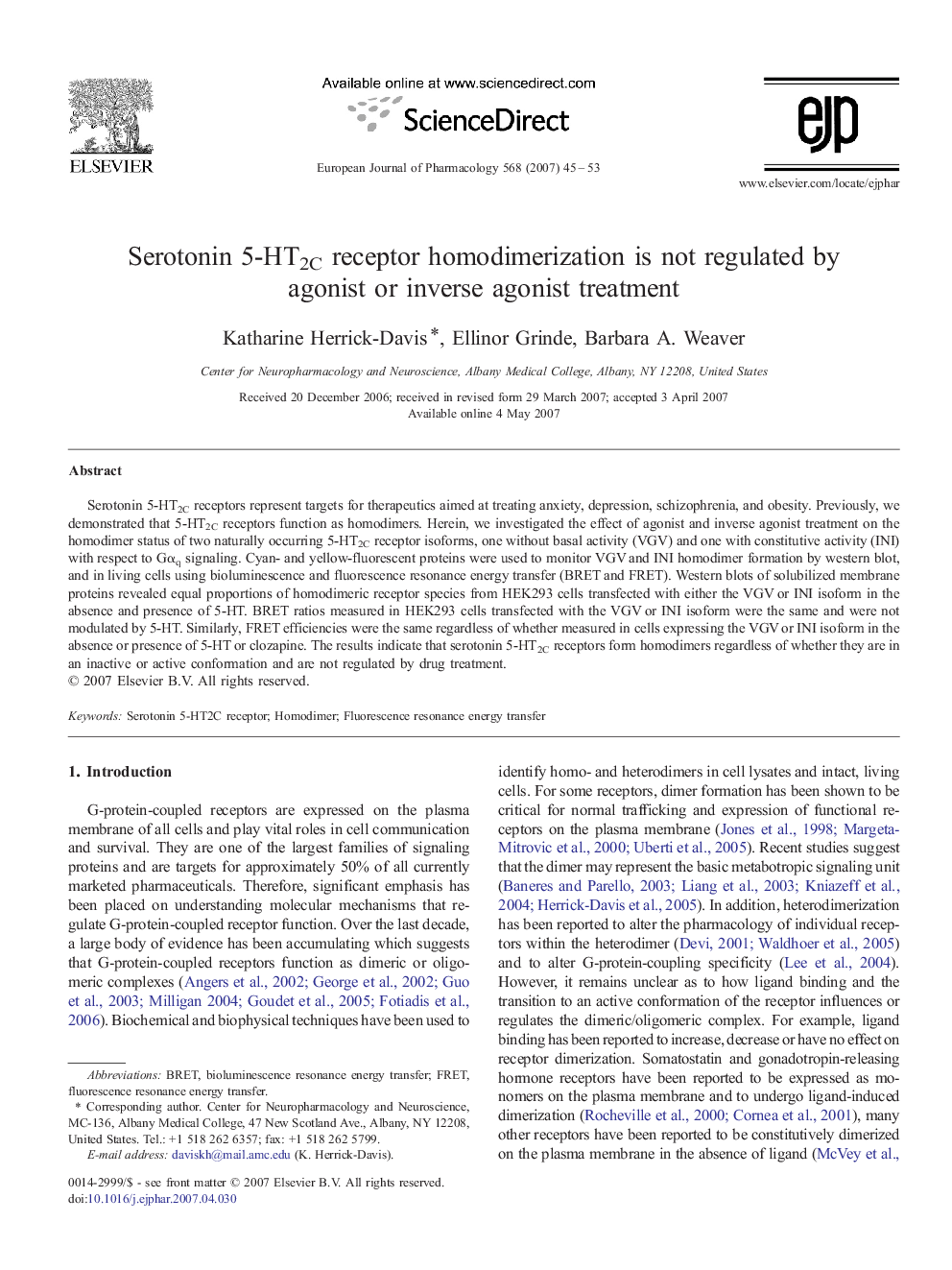 Serotonin 5-HT2C receptor homodimerization is not regulated by agonist or inverse agonist treatment