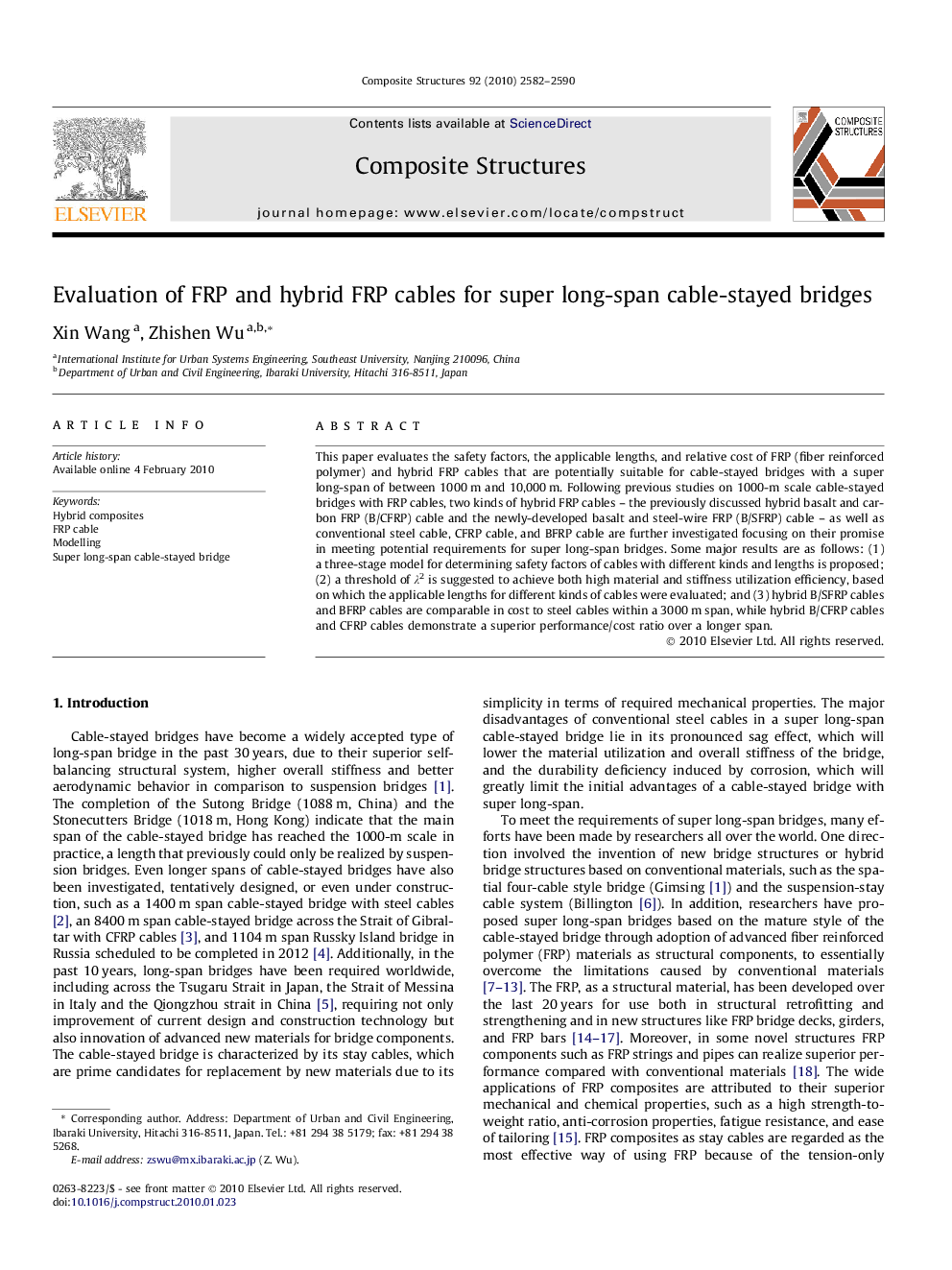 Evaluation of FRP and hybrid FRP cables for super long-span cable-stayed bridges