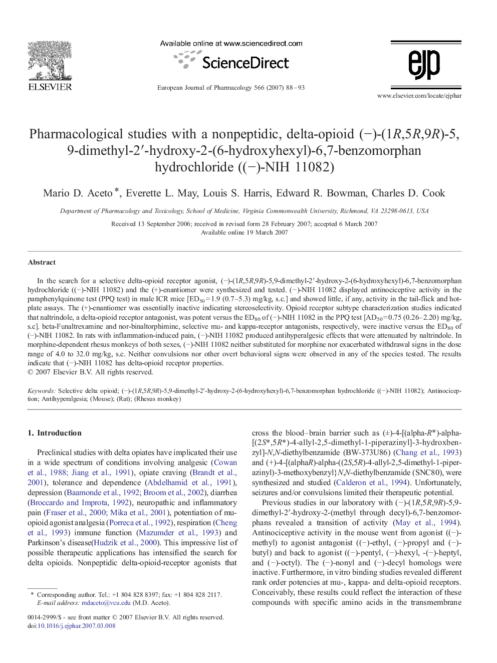 Pharmacological studies with a nonpeptidic, delta-opioid (−)-(1R,5R,9R)-5,9-dimethyl-2′-hydroxy-2-(6-hydroxyhexyl)-6,7-benzomorphan hydrochloride ((−)-NIH 11082)