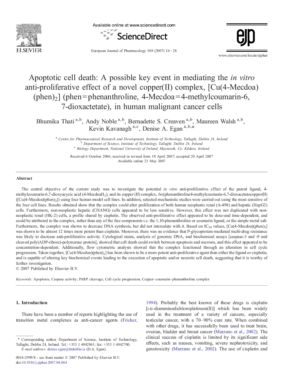 Apoptotic cell death: A possible key event in mediating the in vitro anti-proliferative effect of a novel copper(II) complex, [Cu(4-Mecdoa)(phen)2] (phen = phenanthroline, 4-Mecdoa = 4-methylcoumarin-6,7-dioxactetate), in human malignant cancer cells