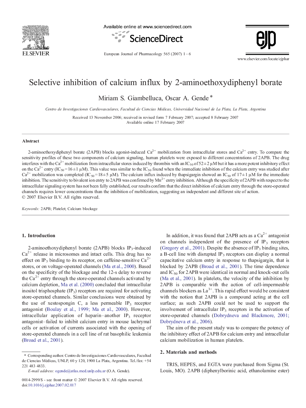 Selective inhibition of calcium influx by 2-aminoethoxydiphenyl borate