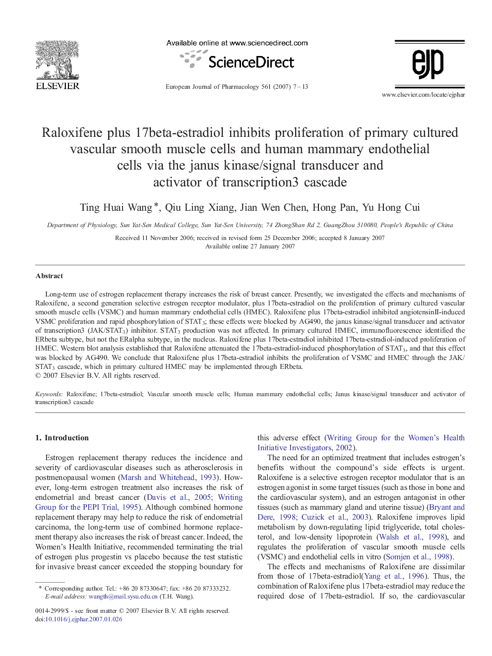 Raloxifene plus 17beta-estradiol inhibits proliferation of primary cultured vascular smooth muscle cells and human mammary endothelial cells via the janus kinase/signal transducer and activator of transcription3 cascade