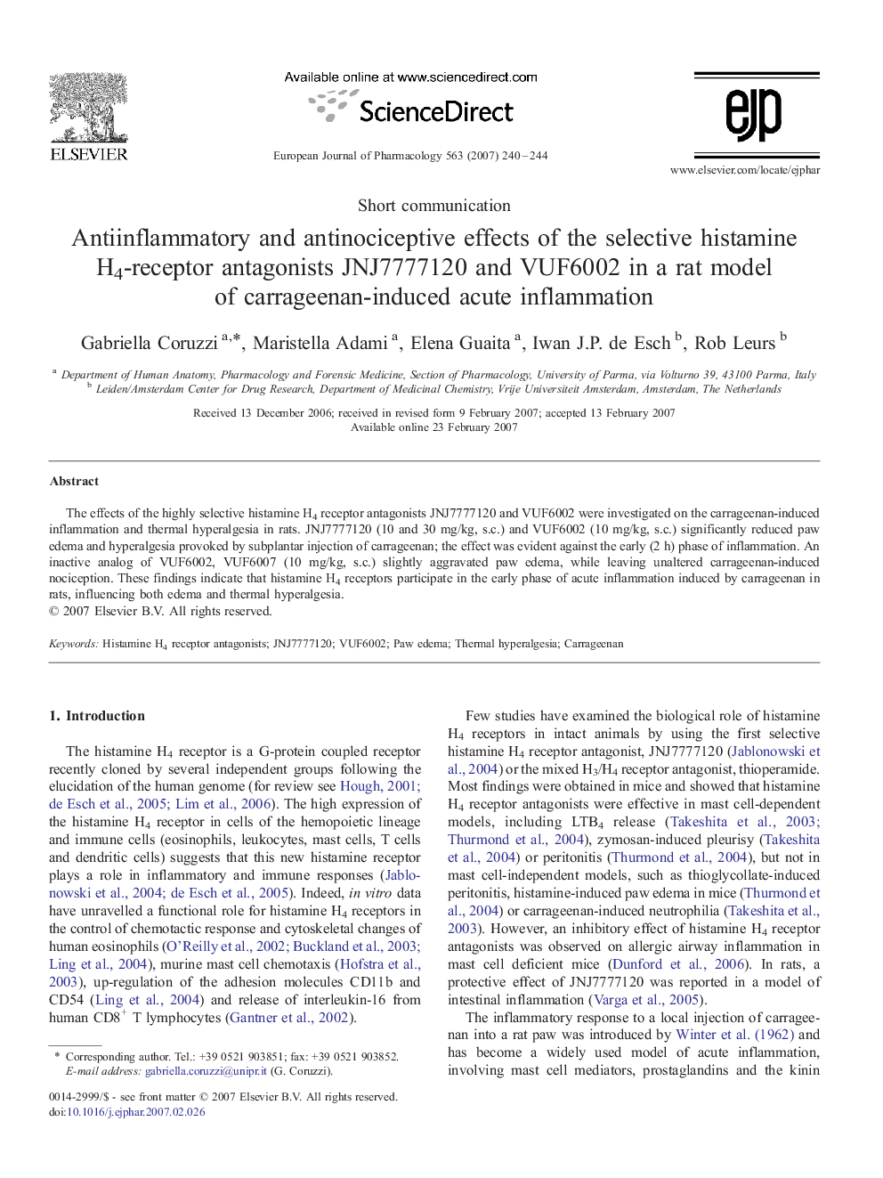 Antiinflammatory and antinociceptive effects of the selective histamine H4-receptor antagonists JNJ7777120 and VUF6002 in a rat model of carrageenan-induced acute inflammation