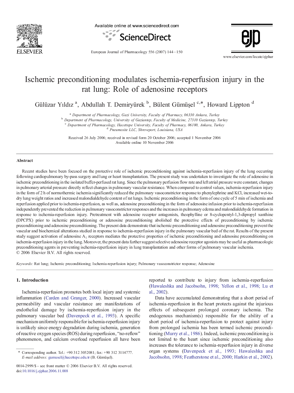 Ischemic preconditioning modulates ischemia-reperfusion injury in the rat lung: Role of adenosine receptors