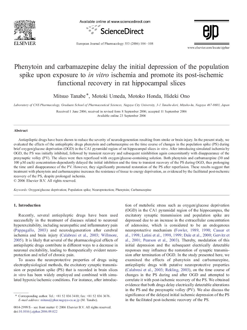 Phenytoin and carbamazepine delay the initial depression of the population spike upon exposure to in vitro ischemia and promote its post-ischemic functional recovery in rat hippocampal slices