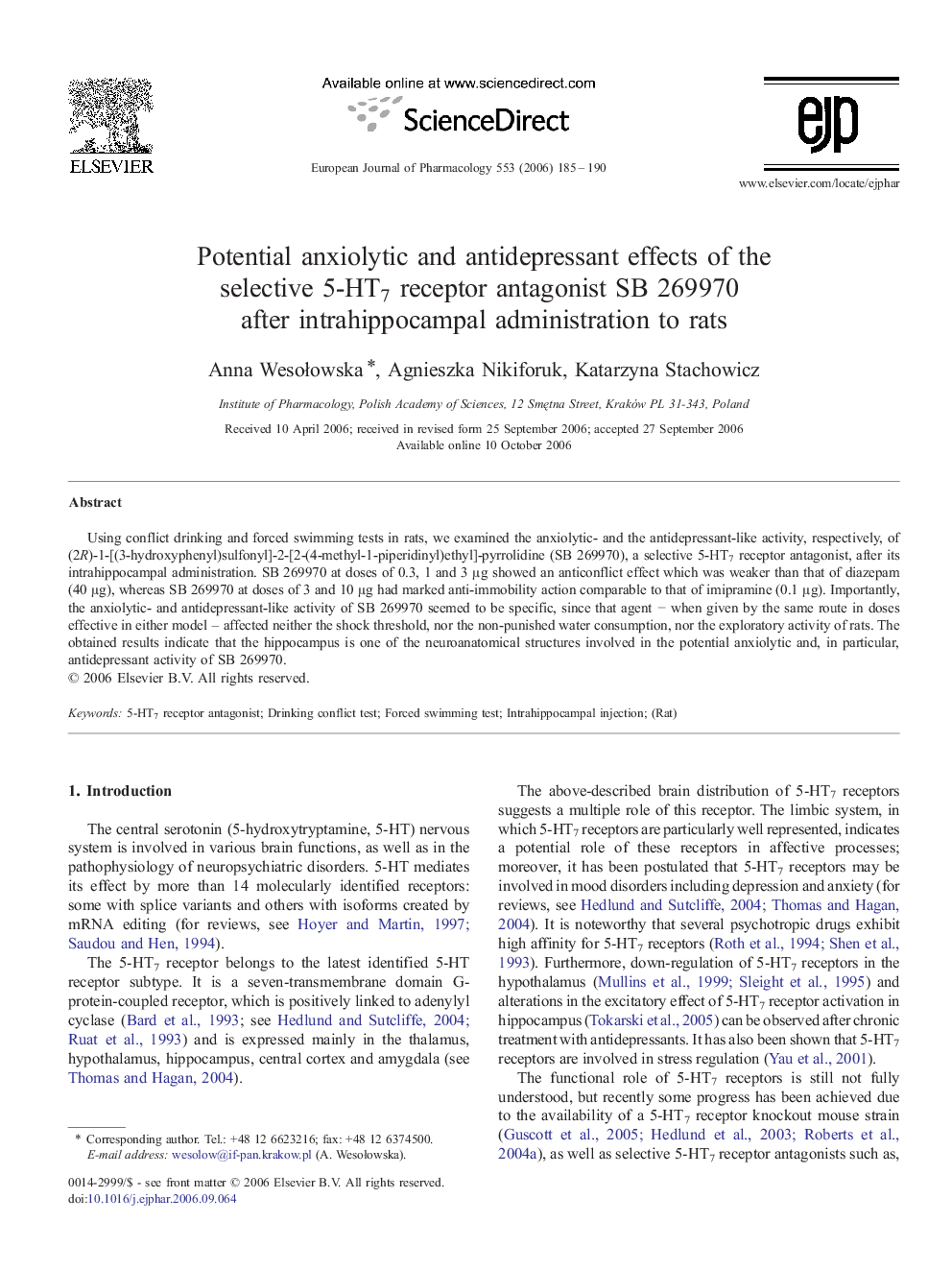 Potential anxiolytic and antidepressant effects of the selective 5-HT7 receptor antagonist SB 269970 after intrahippocampal administration to rats