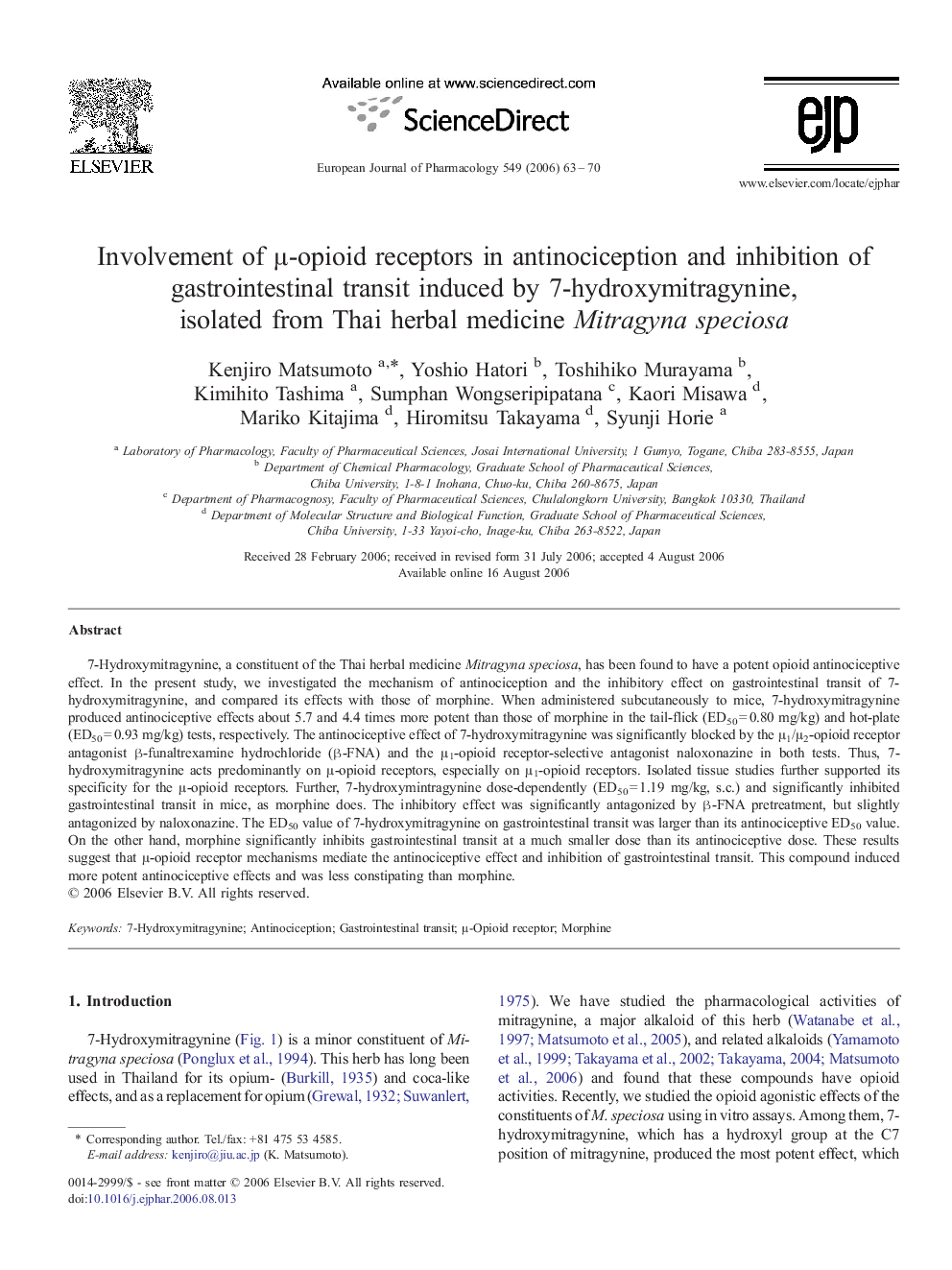 Involvement of μ-opioid receptors in antinociception and inhibition of gastrointestinal transit induced by 7-hydroxymitragynine, isolated from Thai herbal medicine Mitragyna speciosa