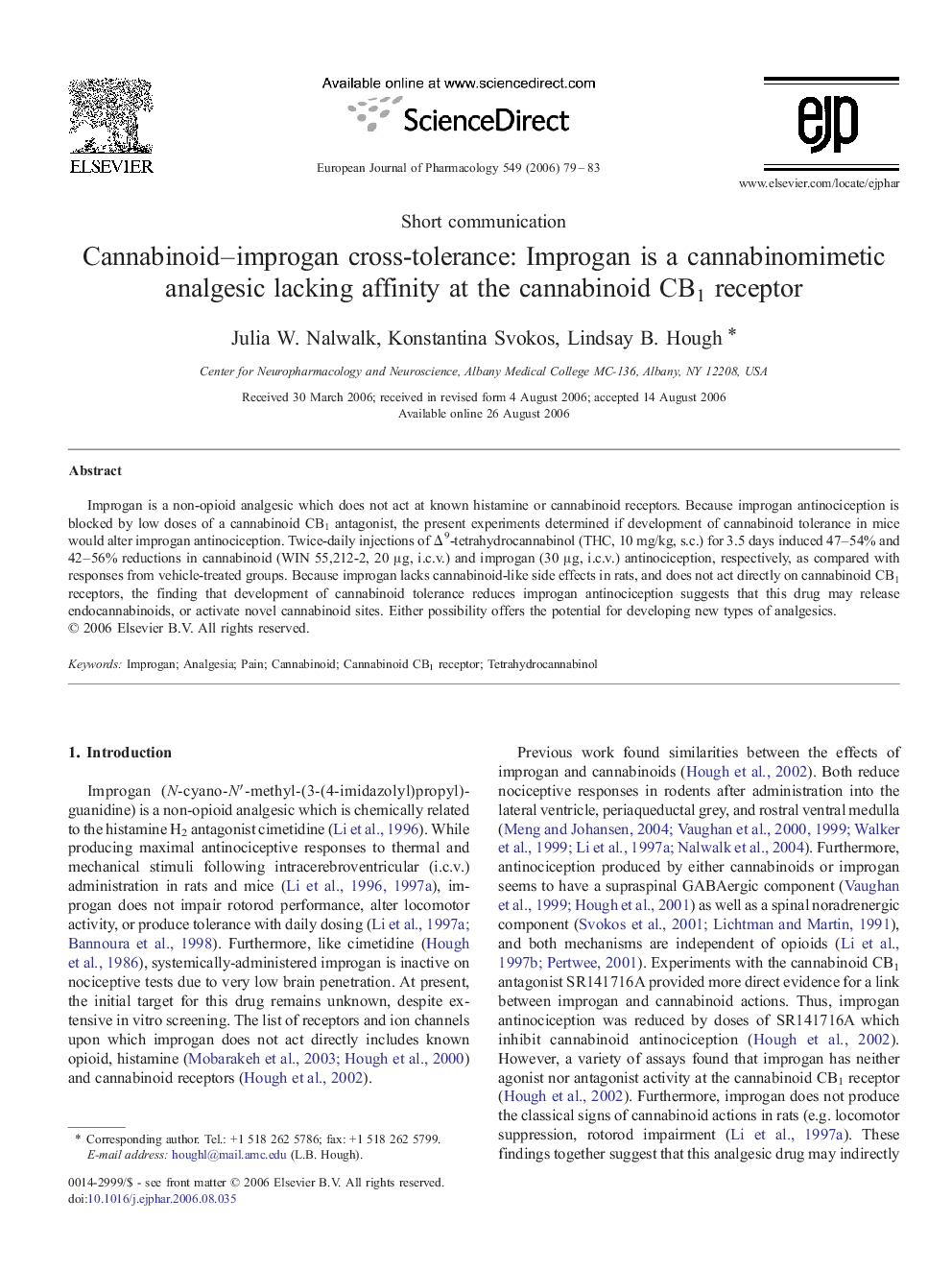 Cannabinoid–improgan cross-tolerance: Improgan is a cannabinomimetic analgesic lacking affinity at the cannabinoid CB1 receptor