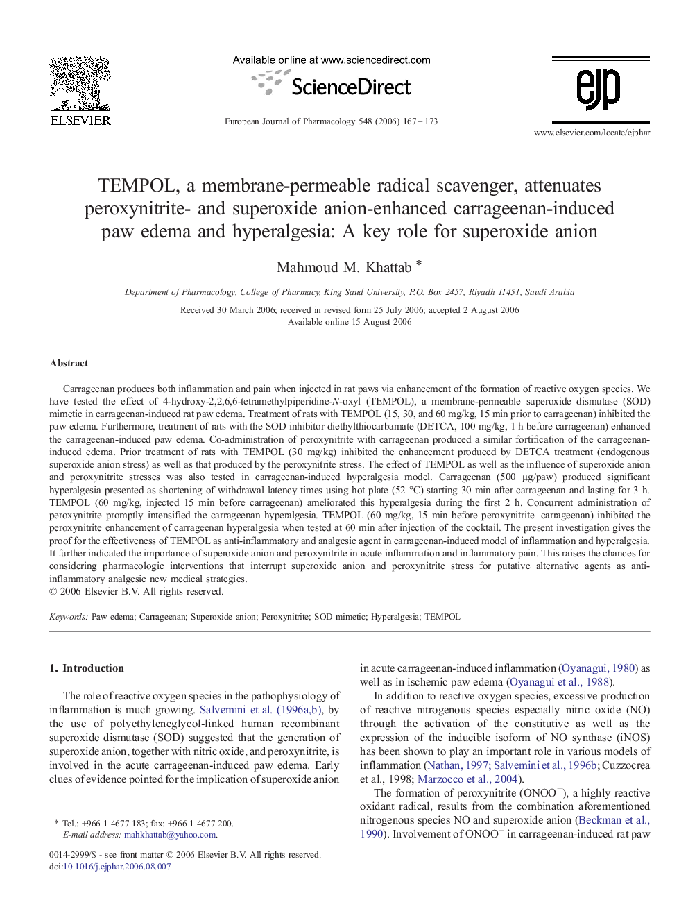 TEMPOL, a membrane-permeable radical scavenger, attenuates peroxynitrite- and superoxide anion-enhanced carrageenan-induced paw edema and hyperalgesia: A key role for superoxide anion