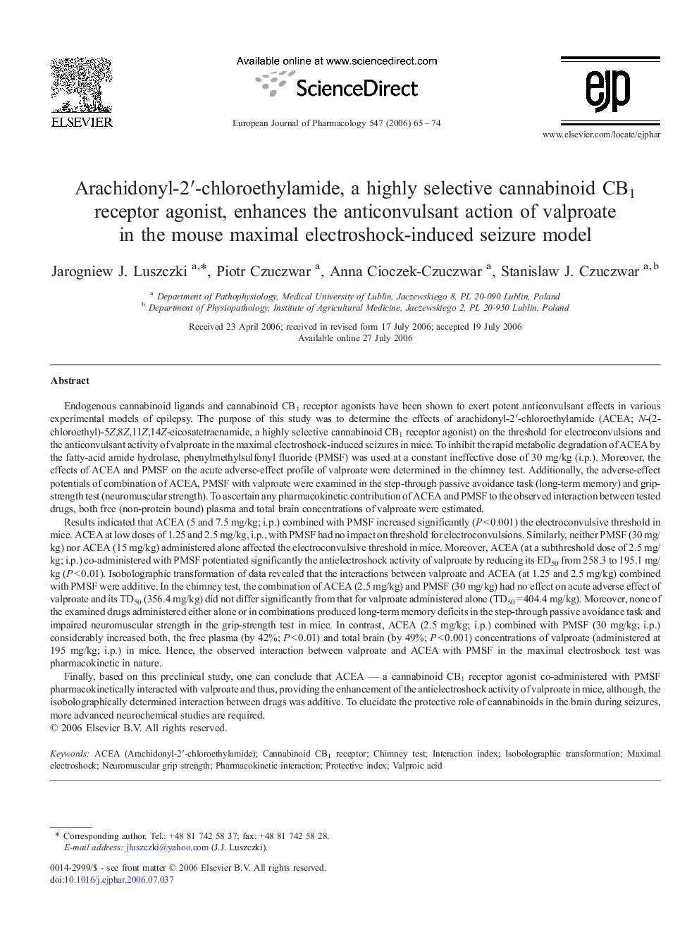 Arachidonyl-2′-chloroethylamide, a highly selective cannabinoid CB1 receptor agonist, enhances the anticonvulsant action of valproate in the mouse maximal electroshock-induced seizure model