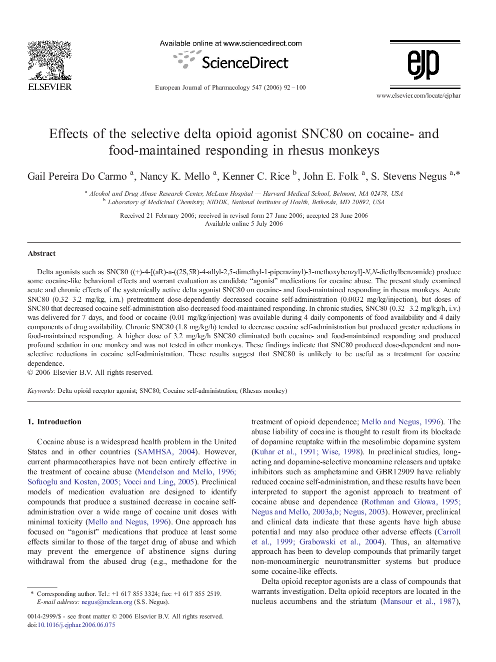 Effects of the selective delta opioid agonist SNC80 on cocaine- and food-maintained responding in rhesus monkeys