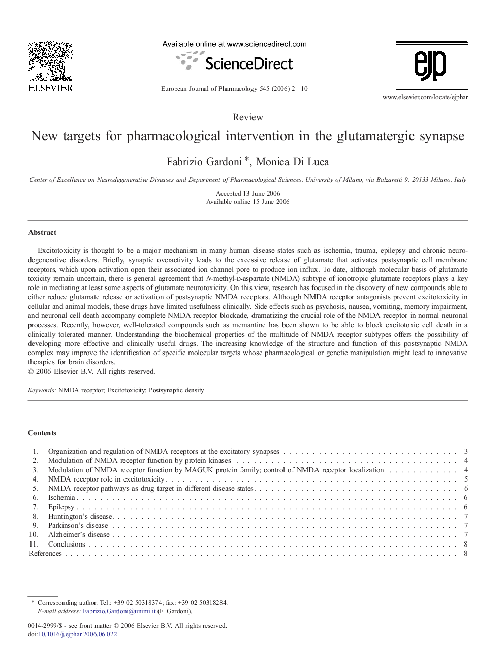 New targets for pharmacological intervention in the glutamatergic synapse