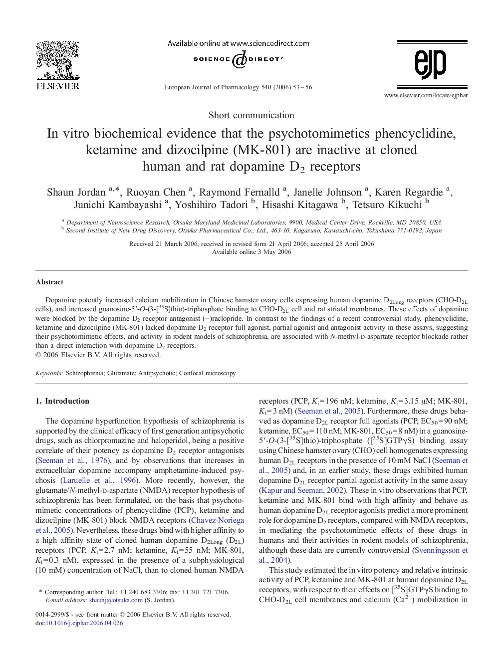 In vitro biochemical evidence that the psychotomimetics phencyclidine, ketamine and dizocilpine (MK-801) are inactive at cloned human and rat dopamine D2 receptors