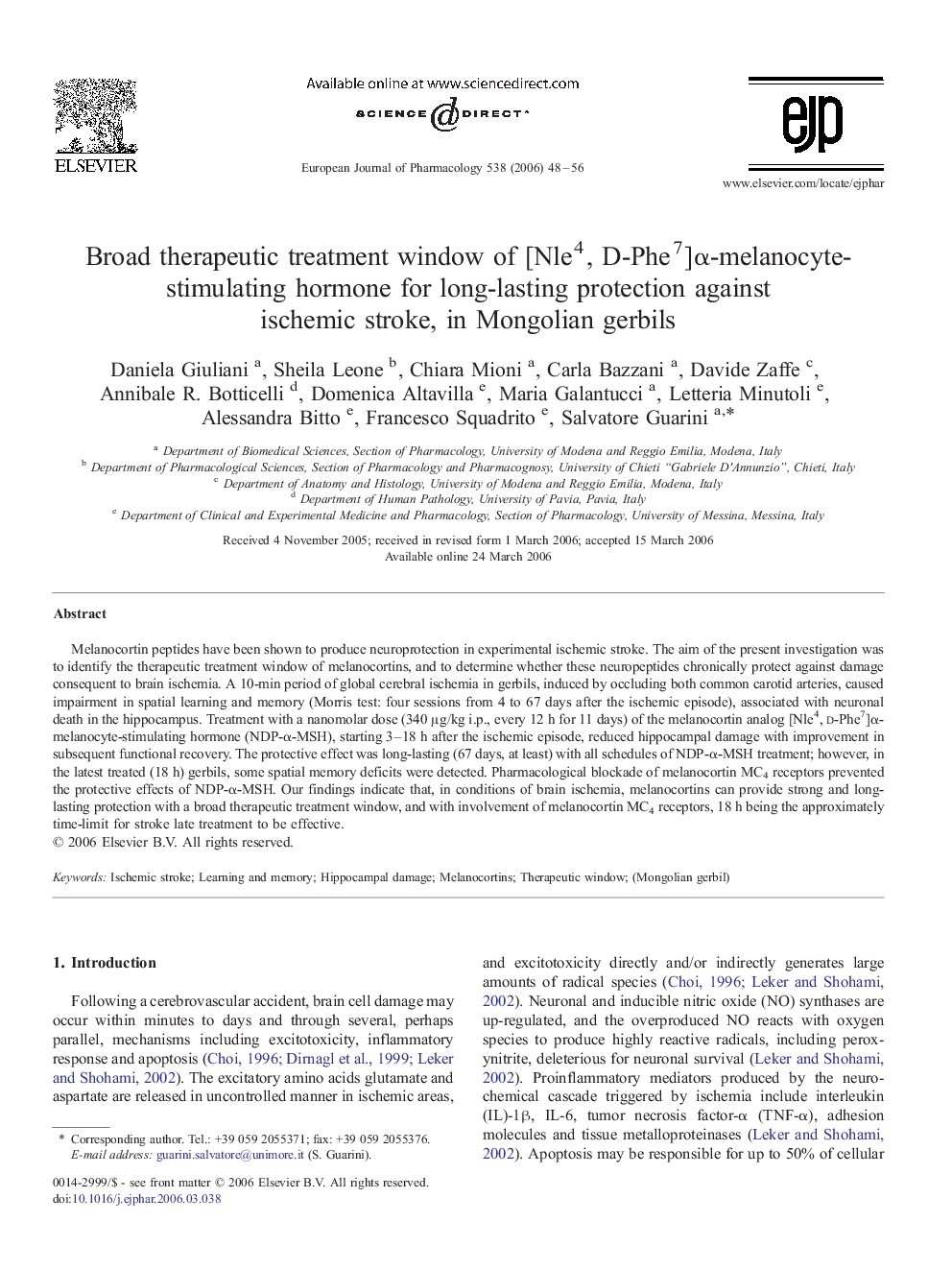 Broad therapeutic treatment window of [Nle4, D-Phe7]α-melanocyte-stimulating hormone for long-lasting protection against ischemic stroke, in Mongolian gerbils