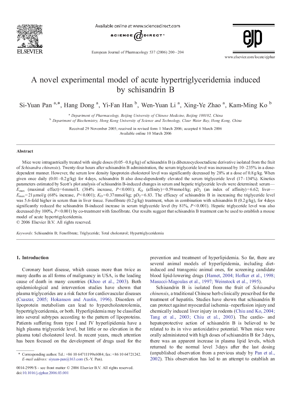 A novel experimental model of acute hypertriglyceridemia induced by schisandrin B