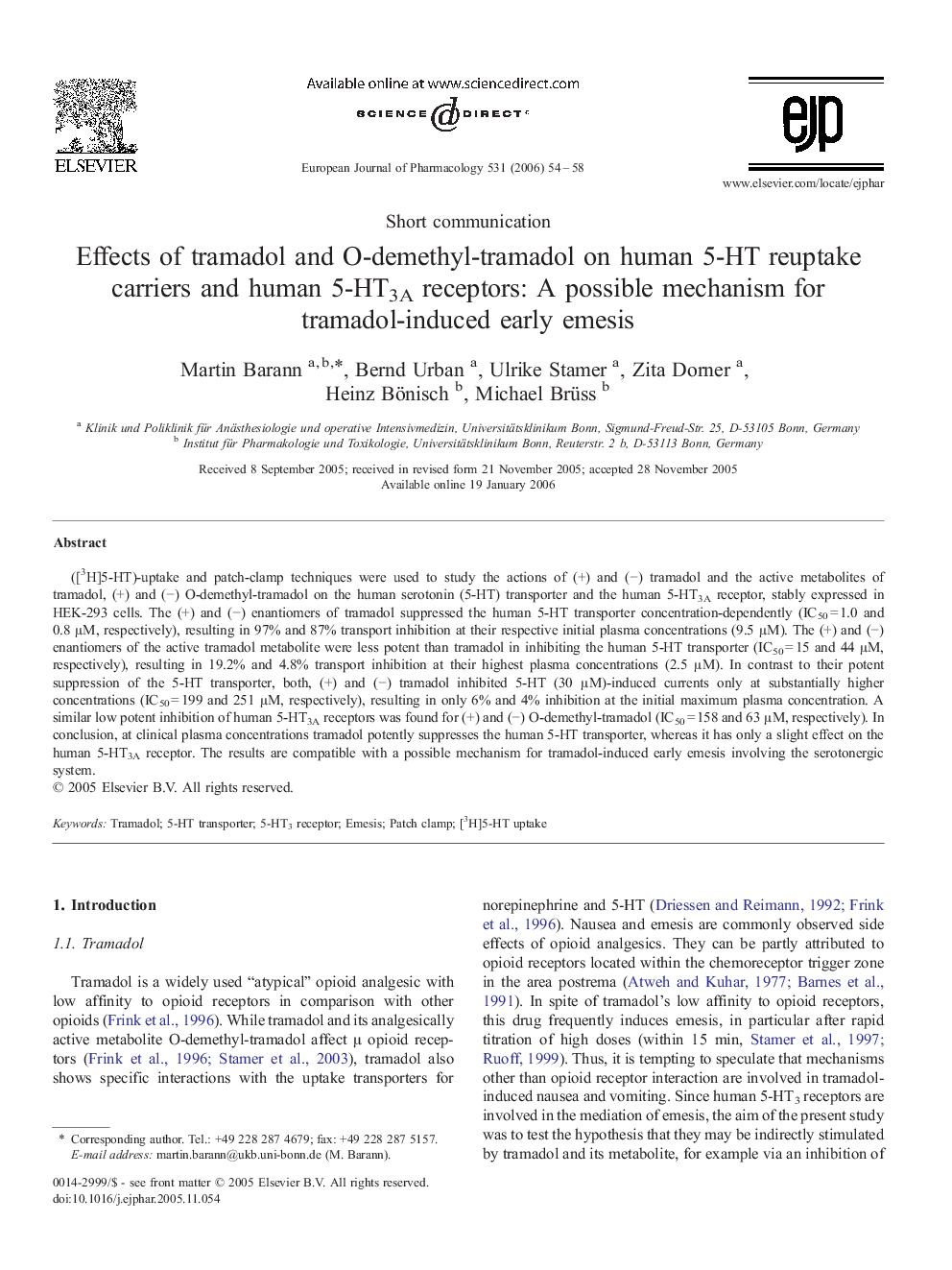 Effects of tramadol and O-demethyl-tramadol on human 5-HT reuptake carriers and human 5-HT3A receptors: A possible mechanism for tramadol-induced early emesis