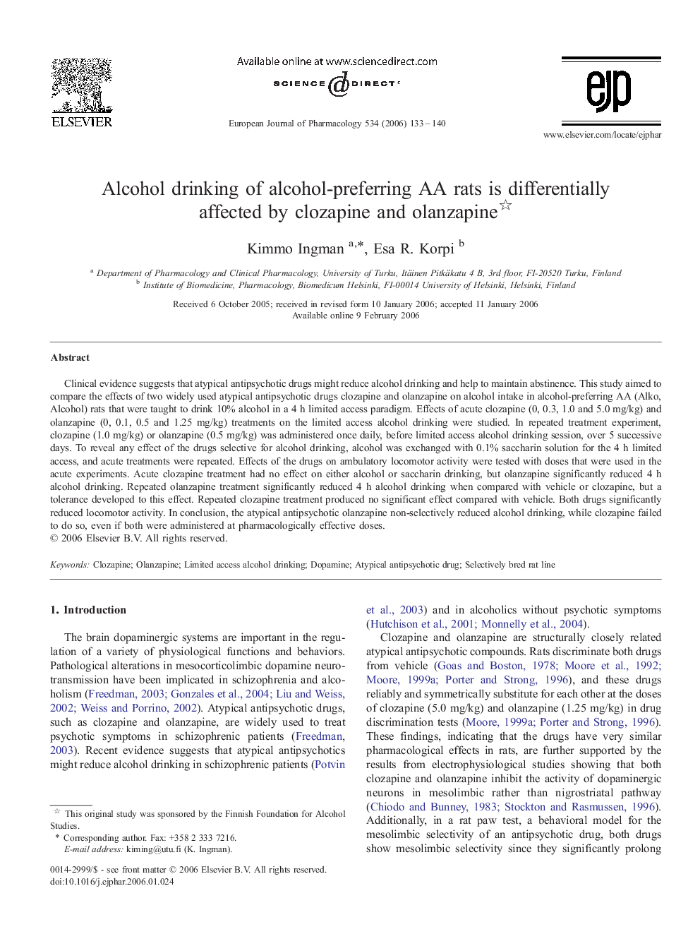 Alcohol drinking of alcohol-preferring AA rats is differentially affected by clozapine and olanzapine 