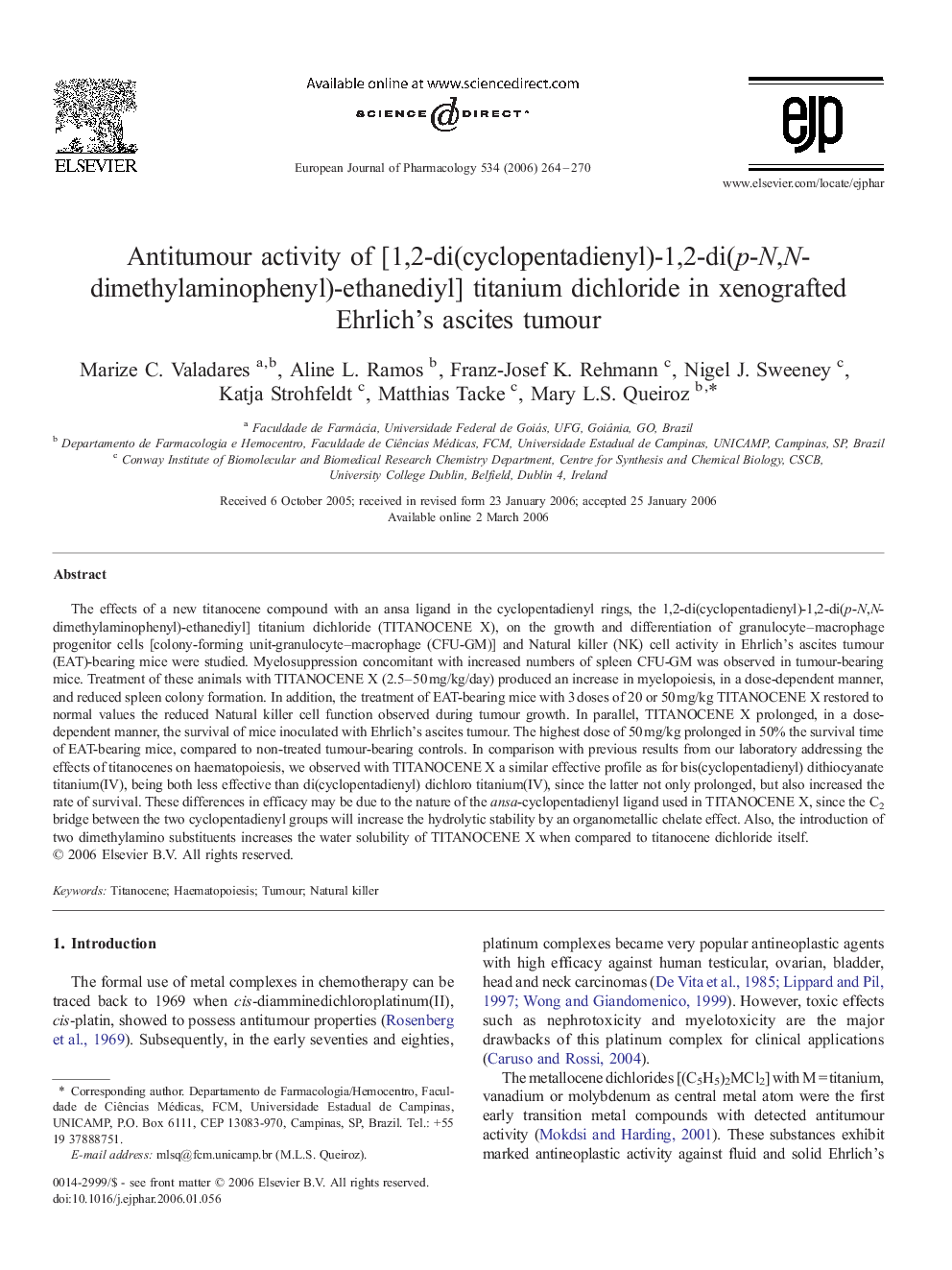 Antitumour activity of [1,2-di(cyclopentadienyl)-1,2-di(p-N,N-dimethylaminophenyl)-ethanediyl] titanium dichloride in xenografted Ehrlich's ascites tumour