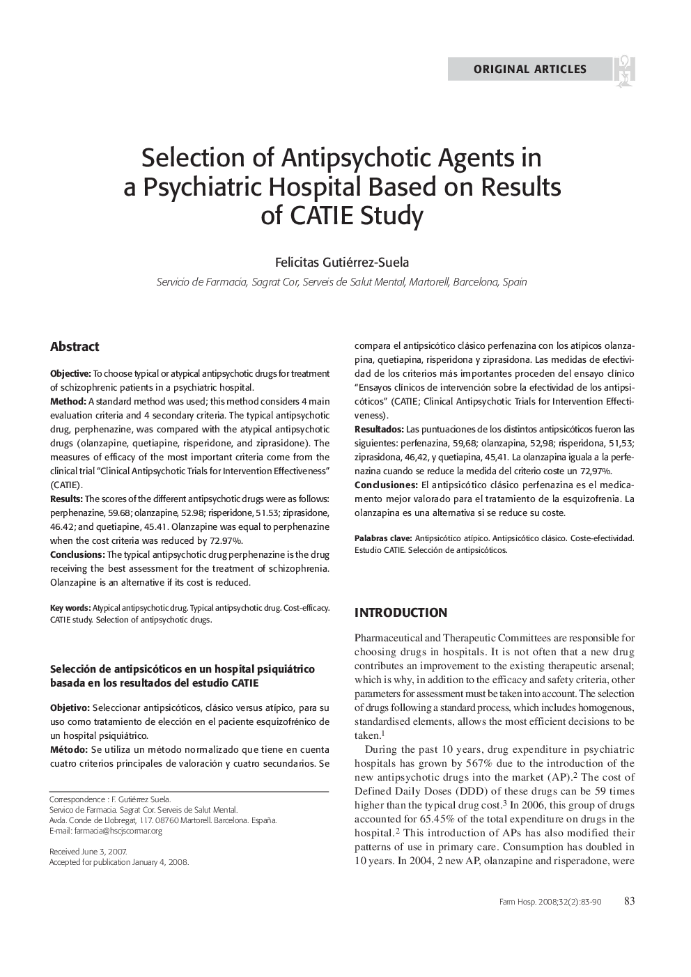 Selection of Antipsychotic Agents in a Psychiatric Hospital Based on Results of CATIE Study