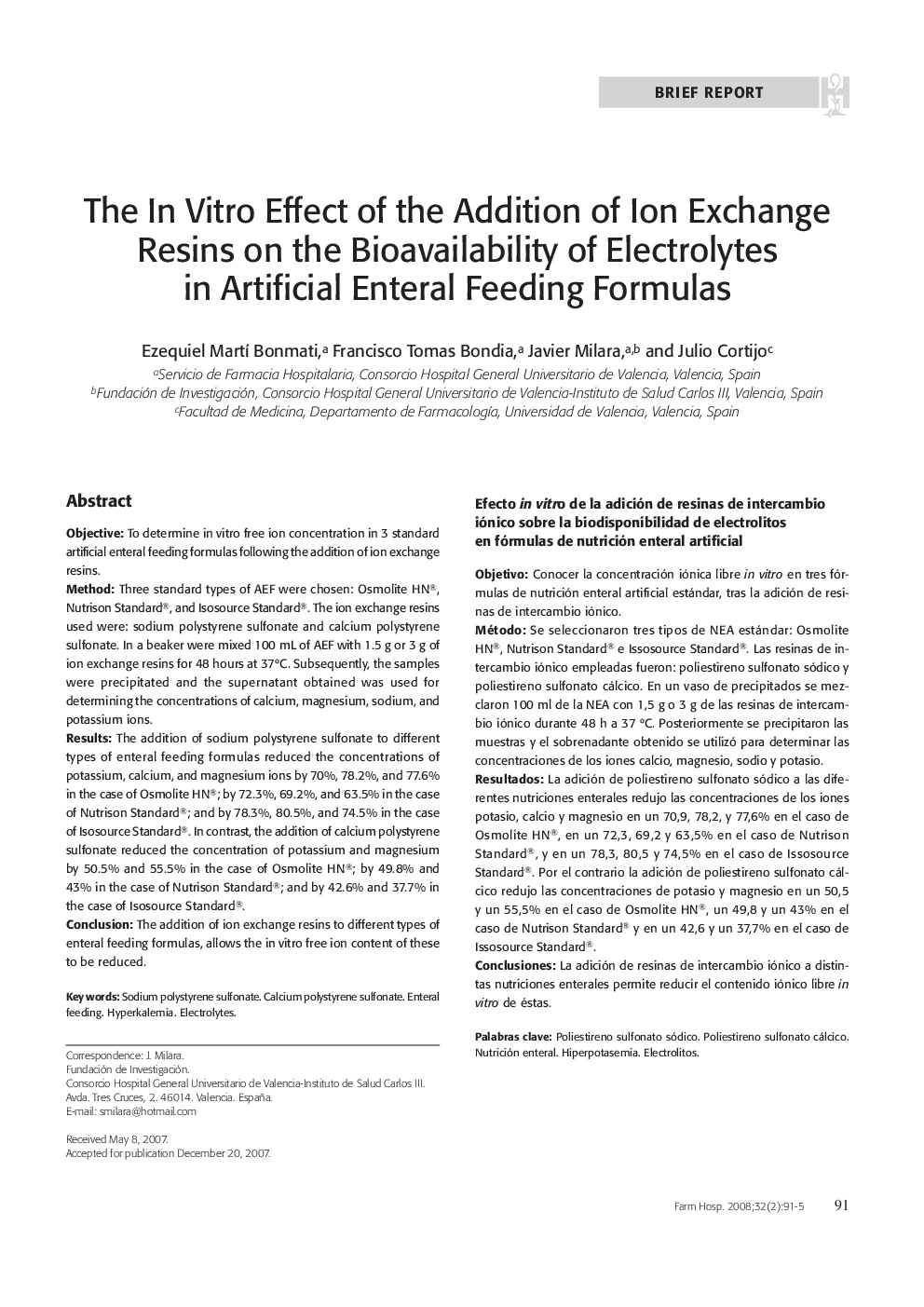 The In Vitro Effect of the Addition of Ion Exchange Resins on the Bioavailability of Electrolytes in Artificial Enteral Feeding Formulas