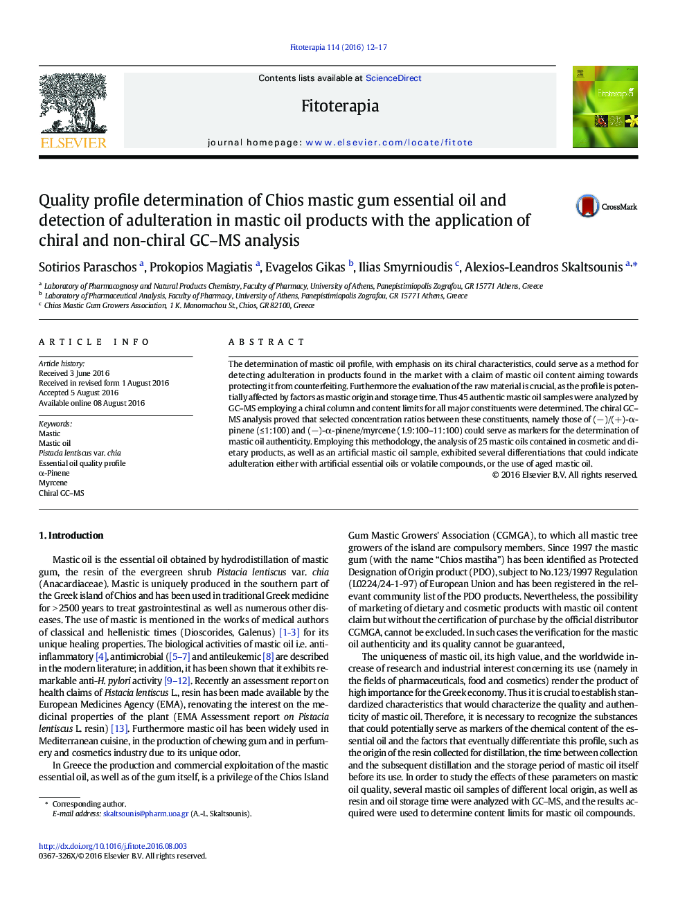Quality profile determination of Chios mastic gum essential oil and detection of adulteration in mastic oil products with the application of chiral and non-chiral GC–MS analysis