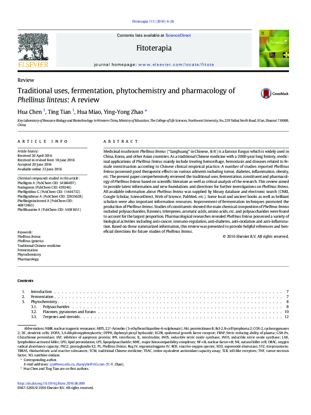 Traditional uses, fermentation, phytochemistry and pharmacology of Phellinus linteus: A review