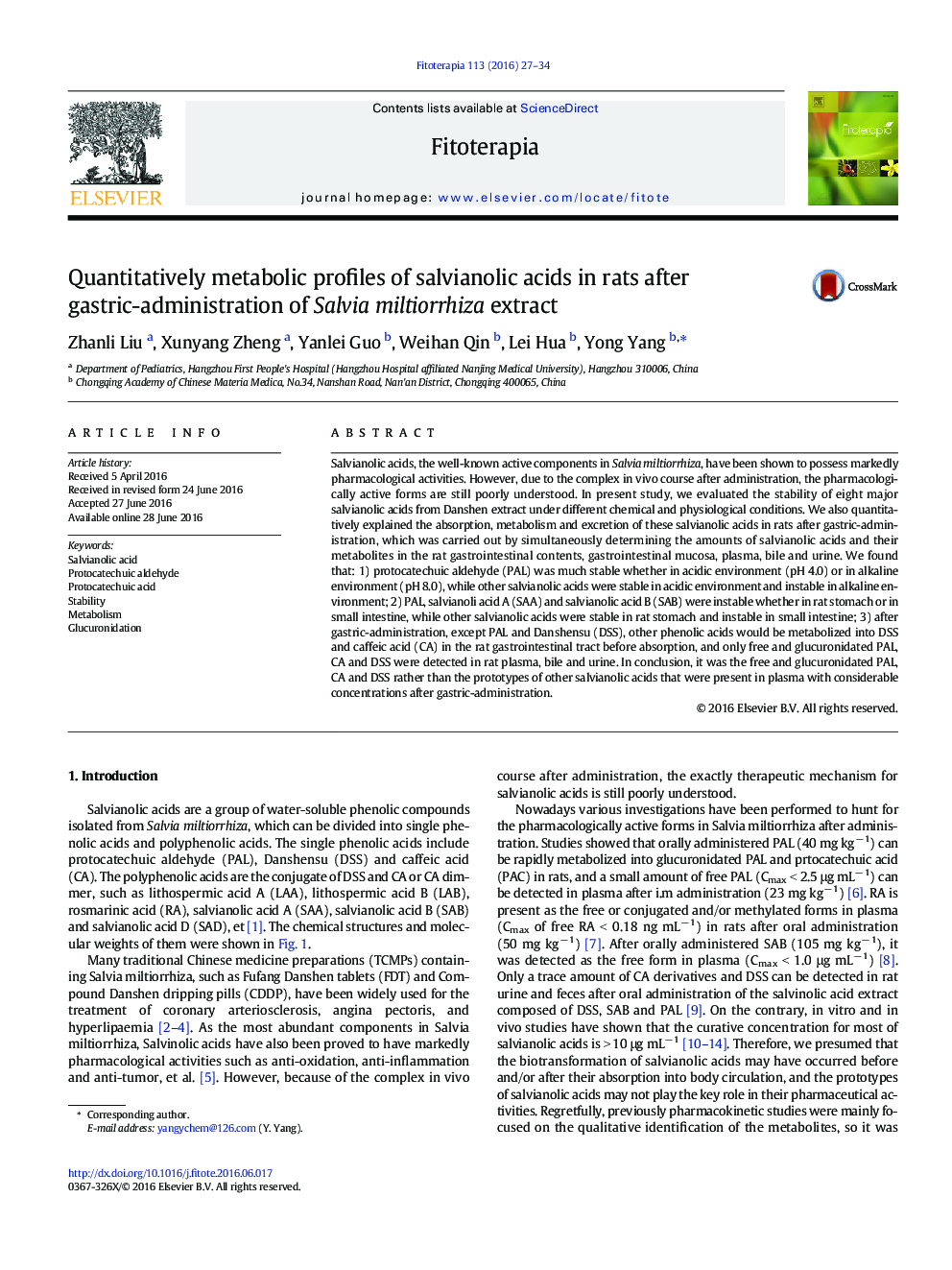 Quantitatively metabolic profiles of salvianolic acids in rats after gastric-administration of Salvia miltiorrhiza extract